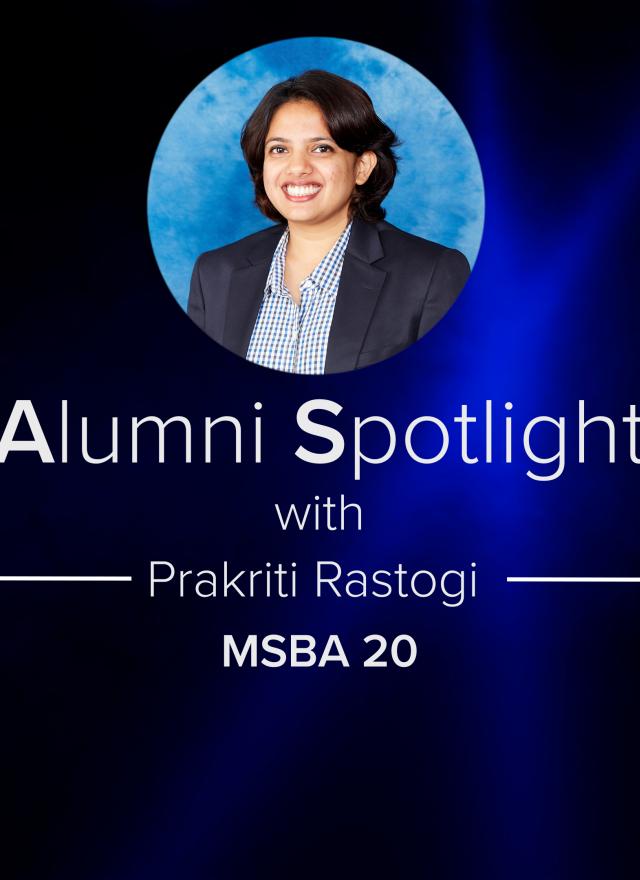 Alumni Spotlight graphic with Prakriti Rastogi 